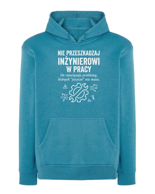 TL1771 SIM30 Prezent dla Inżyniera Bluza z kapturem <br>Ważna Praca