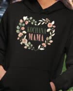 TL1776 SIM24 Bluza z kapturem dla Mamy Kochana Mama